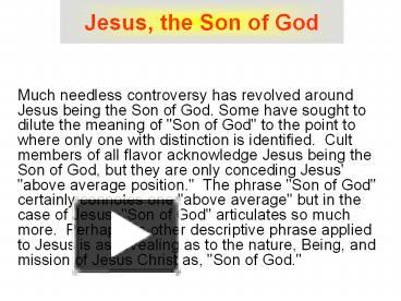 PPT – Jesus, the Son of God PowerPoint presentation | free to view - id ...