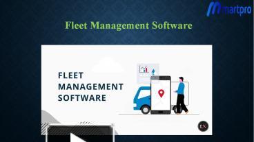 PPT – Fleet Management Software PowerPoint presentation | free to view ...