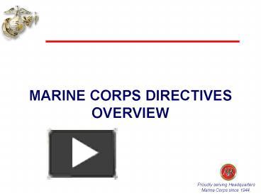 PPT – MARINE CORPS DIRECTIVES OVERVIEW PowerPoint presentation | free ...